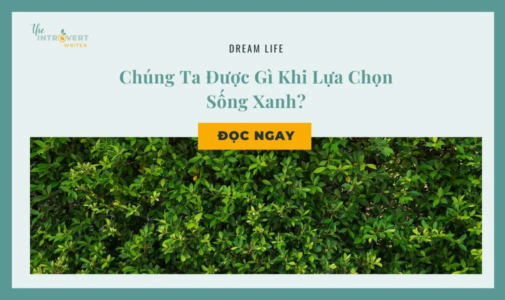 sống xanh là gì